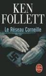Follett, K. Follett, Ken Follett, Ken (1949-....) Follett, Follett-k, Jean Rosenthal... - Le réseau Corneille