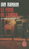 Frédéric Grellier, Ian Rankin, I. Rankin, Ian Rankin, Ian (1960-....) Rankin, Rankin-i - Une enquête de l'inspecteur Rebus. Le fond de l'enfer