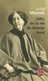 André Maurois, A. Maurois, Andre Maurois, André Maurois, André (1885-1967) Maurois, Maurois-a - Lélia ou La vie de George Sand
