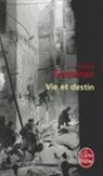 Alexis Berelowitch, Anne Coldefy-Faucard, Efim Grigorievitch Etkind, Grossman, V. Grossman, Vasilii Semenovich Grossman... - Vie et destin