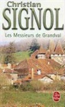 Christian Signol, Signol, C. Signol, Christian Signol, Christian (1947-....) Signol, Signol-c - Les messieurs de Grandval. Vol. 1
