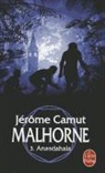 J. Camut, Jerome Camut, Camut-j - Malhorne Tome 3 : Anasdahala