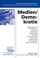 Gerhard Göhler, Kathrin Grothe, Annette Knaut, Sarah Kohlhauer, Cornelia Schmalz-Jacobsen - Medien / Demokratie