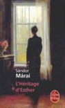 Georges Kassai, S. Marai, Sandor Marai, Sandor (1900-1989) Marai, Marai-s, Sandor Marai... - L'héritage d'Esther
