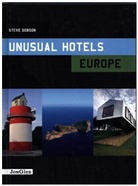 Steve Dobson, DOBSON STEVE, Jonglez Publishing - UNUSUAL HOTELS EUROPE