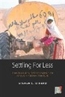 Steven C. Dinero, Dinero Steven C. - Settling for Less