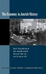 Gideon (EDT)/ Wobick-segev Reuveni, Gideon Wobick-Segev Reuveni, Gideon Reuveni, Sarah Wobick, Sarah Wobick-Segev - Economy in Jewish History
