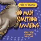 Penny Reeve, Roger De Klerk - God Made Something Amazing