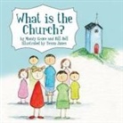 Bill Bell, Mandy Groce, Mandy Bell Groce, Null Null Null, Tessa Janes - What Is the Church?
