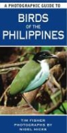 Tim Fisher, Tim Hicks Fisher - Photographic Guide to Birds of the Philippines