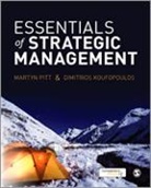 Dimitrios Koufopoulos, Dimitrios Pitt Koufopoulos, Koufopoulos Dimitrios, Martyn R Pitt, Martyn R Koufopoulos Pitt, Martyn R R Pitt... - Essentials of Strategic Management