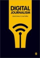 Janet Jones, Janet Salter Jones, Ms Janet (University of the West of England) Jones, Jones Janet, Lee Salter, Lee (University of the West of England Salter... - Digital Journalism