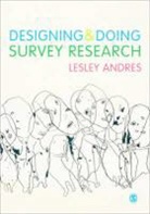 Lesley Andres, Andres Lesley - Designing and Doing Survey Research