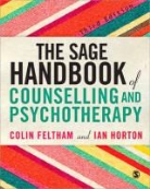 Colin Feltham, Colin Horton Feltham, Colin Feltham, Ian Horton - Sage Handbook of Counselling and Psychotherapy