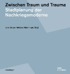 Sylvia Necker Mit Beiträgen u. a. von Martin Mosebach, Jörn Du¨wel, Jörn Düwel, Michael Mönninger, Michael (Hg. ) Mönninger - Zwischen Traum und Trauma