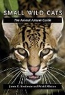 James Sanderson, James G Sanderson, James G. Sanderson, James G. (Fellow Sanderson, James G. Watson Sanderson, James G./ Watson Sanderson... - Small Wild Cats