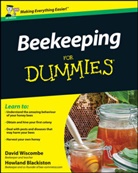Howland Blackiston, D Wiscombe, David Wiscombe, David Blackiston Wiscombe - Beekeeping for Dummies