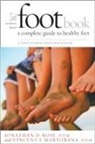 Vincent J. Martorana, Vincent J. (Podiatry Associates Martorana, Jonathan D Rose, Jonathan D. Rose, Jonathan D. (Podiatry Associates Rose, Jonathan D./ Martorana Rose - Foot Book