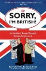 Be Crystal, Ben Crystal, Ben Russ Crystal, Crystal Ben, Ed McLachlan, Adam Russ... - Sorry, I''m British!