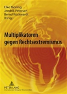 Elke Moning, Jendrik Petersen, Bernd Rückwardt - Multiplikatoren gegen Rechtsextremismus