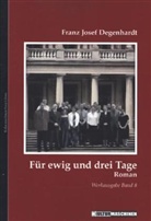Franz J Degenhardt, Franz J. Degenhardt, Franz Josef Degenhardt, Vladi Krafft - Für ewig und drei Tage