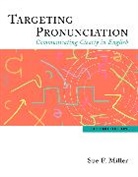 Sue Miller, Sue F. Miller - Targeting Pronunciation