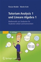 Martin Kreh, Florian Modler - Tutorium Analysis 1 und Lineare Algebra 1
