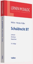 Karin Metzler-Müller, Rainer Wörlen - Schuldrecht BT