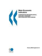 Oecd Publishing - Main Economic Indicators: Comparative Methodological Analysis: Consumer and Producer Price Indices Volume 2002 Supplement 2