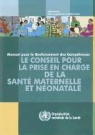 World Health Organization, World Health Organization (COR), Organisation Mondiale de la Sante - The Council for the Care of Mnh; Le Conseil Pour La Prise En Charge
