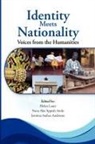 Jemima Asabea Anderson, Helen Lauer - Identity Meets Nationality. Voices from the Humanities