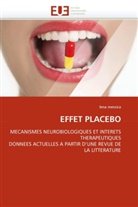 Lena Messica, Messica-L - Effet placebo