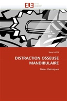 Samy LASTA, Lasta-S - Distraction osseuse mandibulaire