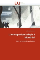 Valerie Beaumont, Beaumont-v - L immigration kabyle a montreal
