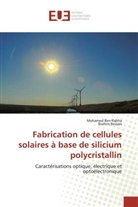 Mohame BEN RABHA, Mohamed BEN RABHA, Brahim BESSAIS, Collectif - Fabrication de cellules solaires