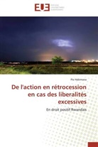 Pie Habimana, Habimana-P - De l action en retrocession en