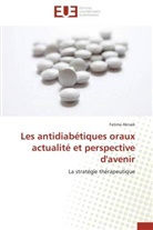 Fatima Aknaik, Aknaik-F - Les antidiabetiques oraux