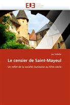Ian Taillefer, Taillefer-I - Le censier de saint-mayeul