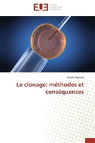 Estelle Sigward, Sigward-E - Le clonage: methodes et consequence