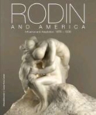 Auguste Rodin, Bernard Barryte, Roberta K. Tarbell - Rodin And America