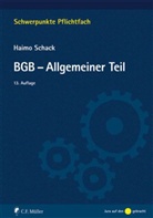 Haimo Schack - BGB - Allgemeiner Teil