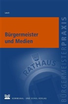 Johannes Latsch - Bürgermeister und Medien