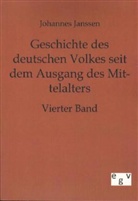 Johannes Janssen - Geschichte des deutschen Volkes seit dem Ausgang des Mittelalters. Bd.4