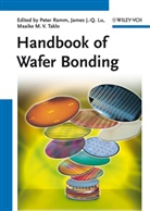 James J. -. Lu, James Jian-Qiang Lu, Peter Ramm, Maaike M. V. Taklo, Jame Jian-Qiang Lu, James Jian-Qiang Lu... - Handbook of Wafer Bonding