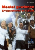 Bill Beswick - Mental gewinnen