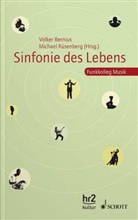 Berniu, Volker Bernius, Rüsenber, Michael Rüsenberg - Sinfonie des Lebens
