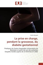 Cécile Houssais, Houssais-C - La prise en charge, pendant la