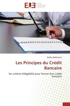 Redha Bellahsene, Bellahsene-R - Les principes du credit bancaire