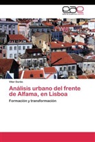 Vitor Durão - Análisis urbano del frente de Alfama, en Lisboa