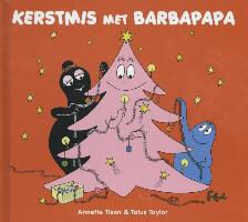 A. Tison, Annette Tison, T. Taylor, Talus Taylor - Kerstmis met Barbapapa